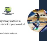 ¿Qué significa y cuál es la función del microprocesador?